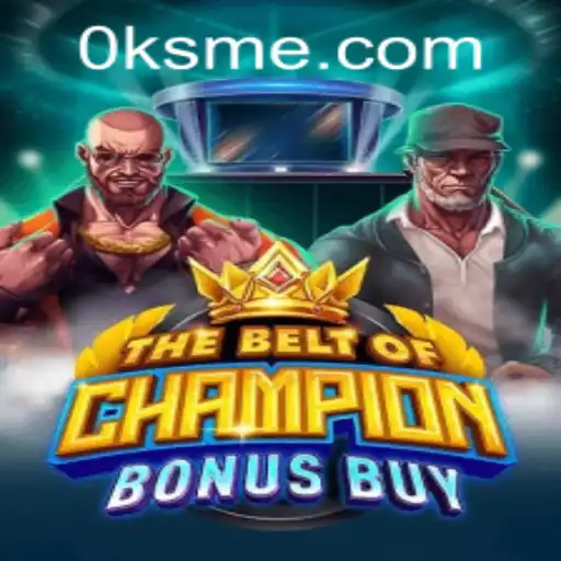 Explorando o Fascinante Mundo de TheBeltOfChampionBonusBuy